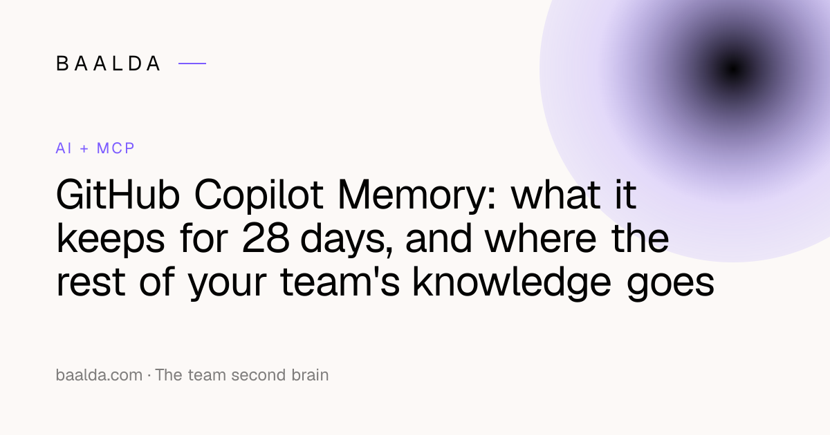 GitHub Copilot Memory: what it stores, where, and for how long